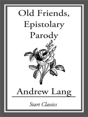 cover image of Old Friends, Epistolary Parody